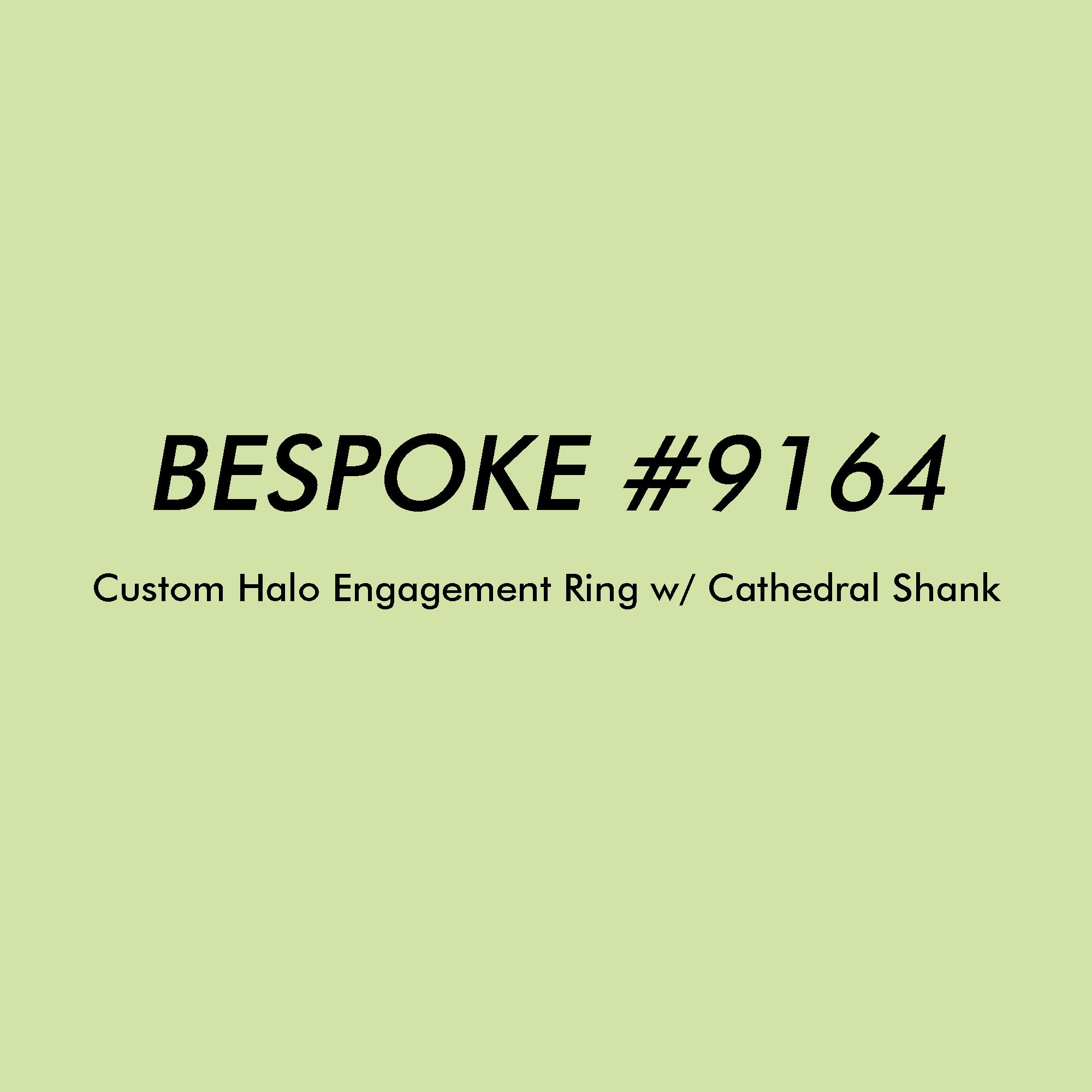 Bespoke #9164 - Custom Halo Engagement Ring w/ Cathedral Shank